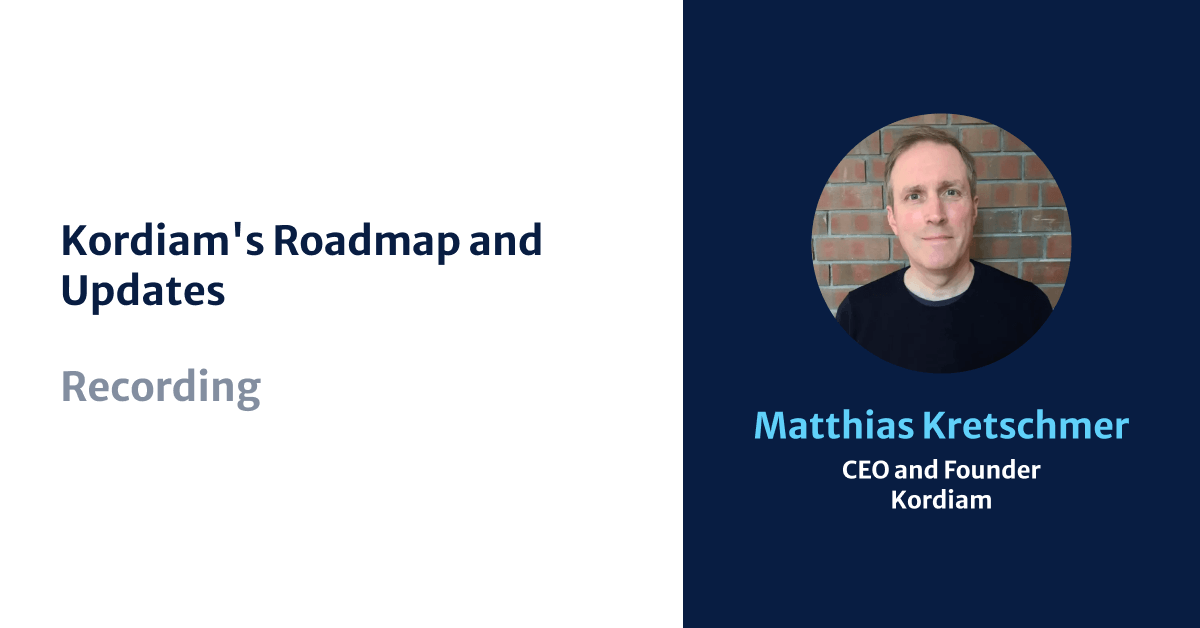 Kordiam's Roadmap and Updates, Matthias Kretschmer