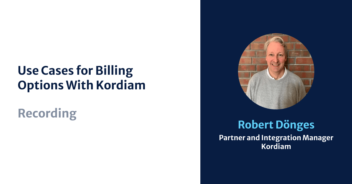 Use Cases for Billing Options With Kordiam, Robert Dönges