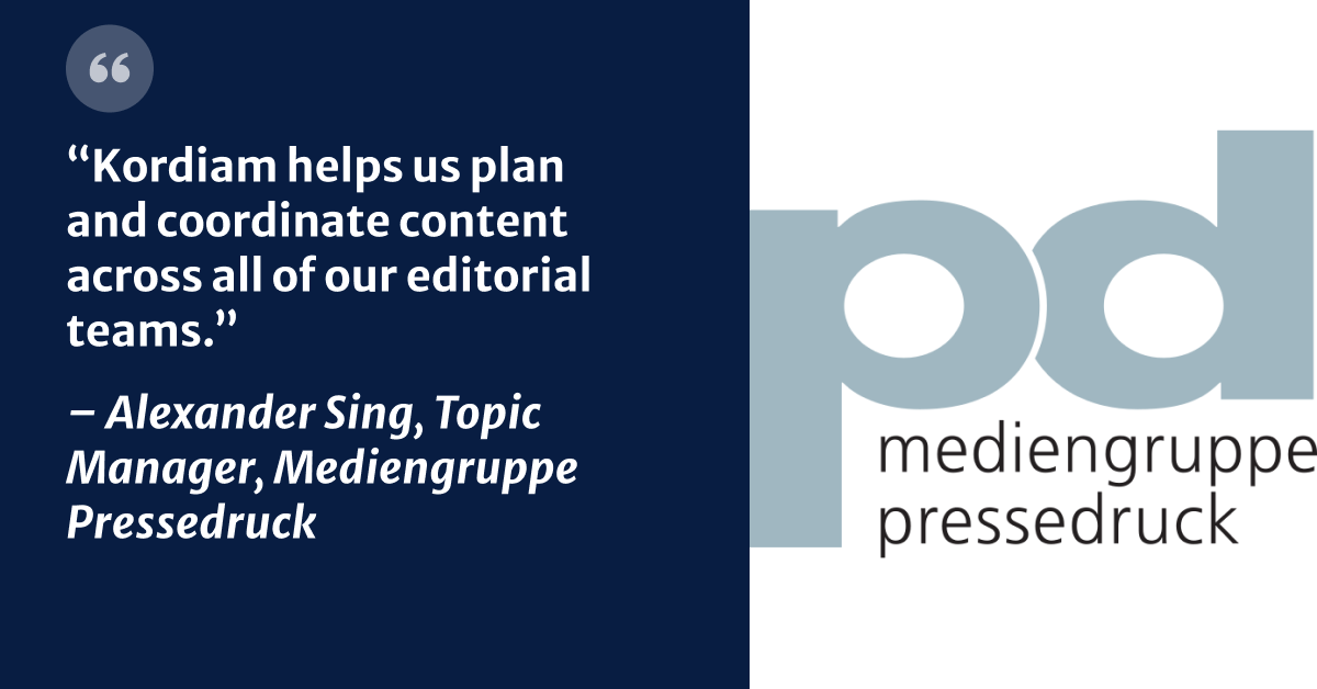 How Mediengruppe Pressedruck Uses Kordiam to Align Regional Teams